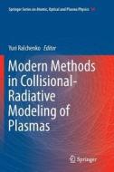 Modern Methods in Collisional-Radiative Modeling of Plasmas edito da Springer International Publishing