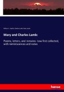 Mary and Charles Lamb: di William C. Hazlitt, Charles Lamb, Mary Lamb edito da hansebooks