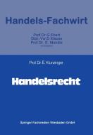 Handelsrecht di Eugen Klunzinger edito da Gabler Verlag