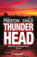 Thunderhead di Douglas Preston, Lincoln Child edito da Knaur Taschenbuch