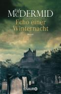 Echo einer Winternacht di Val McDermid edito da Knaur Taschenbuch