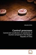 Control processes di Sebastian Schön edito da VDM Verlag