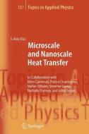Microscale and Nanoscale Heat Transfer edito da Springer Berlin Heidelberg