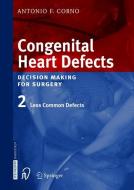 Congenital Heart Defects di Antonio F. Corno edito da Steinkopff Dr. Dietrich V