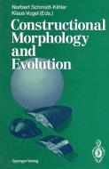 Constructional Morphology and Evolution edito da Springer Berlin Heidelberg