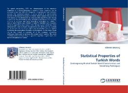 Statistical Properties of Turkish Words di GÖKHAN DALKILIÇ edito da LAP Lambert Acad. Publ.