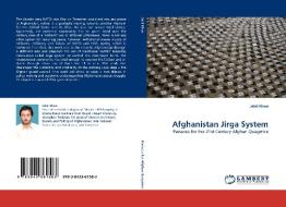 Afghanistan Jirga System di Jalal Khan edito da LAP Lambert Acad. Publ.