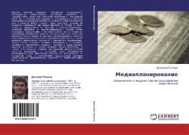 Mediaplanirovanie di Tikhonov Dmitriy edito da Lap Lambert Academic Publishing