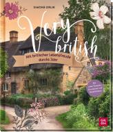 Very british - Mit britischer Lebensfreude durchs Jahr di Simone Orlik edito da Groh Verlag