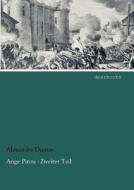 Ange Pitou - Zweiter Teil di Alexandre Dumas edito da dearbooks
