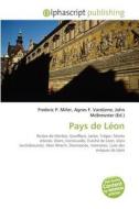 Pays De Leon di #Miller,  Frederic P. Vandome,  Agnes F. Mcbrewster,  John edito da Vdm Publishing House
