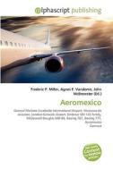 Aeromexico edito da Alphascript Publishing
