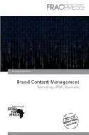 Brand Content Management edito da Frac Press