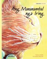 Ang Mananambal nga Iring di Tuula Pere edito da Wickwick Ltd