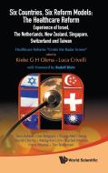 Six Countries, Six Reform Models di Kieke G. H. Okma, Toni Ashton, Tim Tenbensel edito da World Scientific Publishing Company