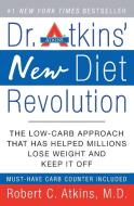 Dr. Atkins' New Diet Revolution di Robert C. Atkins edito da William Morrow Paperbacks