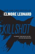 Killshot di Elmore Leonard edito da HARPERCOLLINS