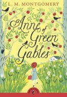 Anne of Green Gables di L. Montgomery edito da Penguin Books Ltd