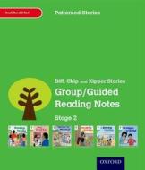 Oxford Reading Tree: Level 2: Patterned Stories: Group/guided Reading Notes di Roderick Hunt, Thelma Page edito da Oxford University Press