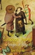 The Fool in European Theatre di Tim Prentki edito da Palgrave Macmillan