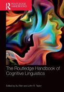 The Routledge Handbook Of Cognitive Linguistics edito da Taylor & Francis Ltd