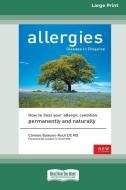 Allergies, Disease in Disguise [Standard Large Print 16 Pt Edition] di Carolee Bateson-Koch edito da ReadHowYouWant