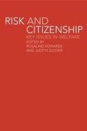 Risk and Citizenship di Rosalind Edwards edito da Routledge