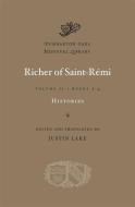 Histories, Volume II di Richer of Saint-Remi edito da Harvard University Press