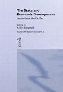 The State and Economic Development di Robert Fitzgerald edito da Routledge