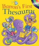 Barron's First Thesaurus di Andrew Delahunty edito da Barron's Educational Series