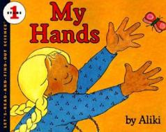 My Hands di Aliki edito da Turtleback Books