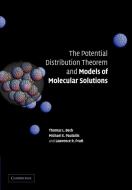 The Potential Distribution Theorem and Models of Molecular Solutions di Tom L. Beck, Michael E. Paulaitis, Lawrence R. Pratt edito da Cambridge University Press