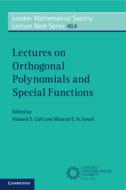 Lectures On Orthogonal Polynomials And Special Functions edito da Cambridge University Press