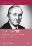 F. A. Hayek di Peter J. Boettke edito da Palgrave Macmillan