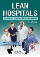 Lean Hospitals di Mark Graban edito da Taylor & Francis Ltd