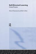 Self-directed Learning di Merryl Hammond, Rob Collins edito da Taylor & Francis Ltd