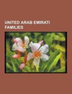 United Arab Emirati Families di Source Wikipedia edito da University-press.org