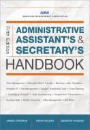 Administrative Assistant's and Secretary's Handbook di James Stroman, Kevin Wilson, Jennifer Wauson edito da HARPERCOLLINS LEADERSHIP