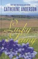 Lucky Penny di Catherine Anderson edito da Thorndike Press