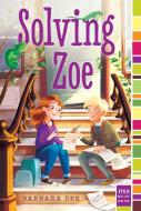 Solving Zoe di Barbara Dee edito da ALADDIN