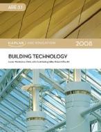 Building Technology di Lester Wertheimer edito da Kaplan Aec Education