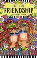 Color Friendship Coloring Book di Suzy Toronto edito da Design Originals