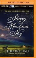 Starry Montana Sky di Debra Holland edito da Brilliance Audio