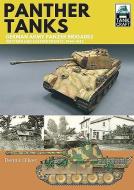 Panther Tanks Germany Army Panzer Brigad di DENNIS OLIVER edito da Pen & Sword Books