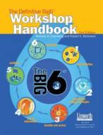 Definitive Big6 Workshop Handbook, The di Michael Eisenberg, Robert E. Berkowitz edito da Abc-clio