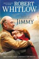 Jimmy di Robert Whitlow edito da Thomas Nelson Publishers