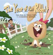 The Year of the Rabbit: Tales from the Chinese Zodiac di Oliver Clyde Chin edito da IMMEDIUM