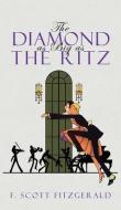 The Diamond as Big as the Ritz di F. Scott Fitzgerald edito da SUZETEO ENTERPRISES