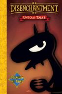 Disenchantment: Untold Tales Vol.3 di Matt Groening edito da Titan Books Ltd