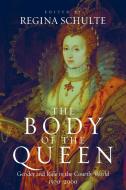 The Body of the Queen edito da Berghahn Books